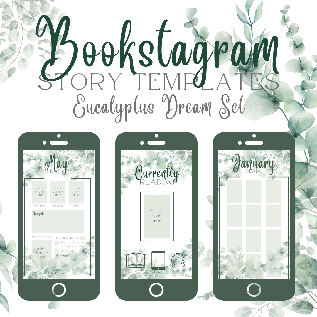 Eucalyptus Dream Bookstagram Stories